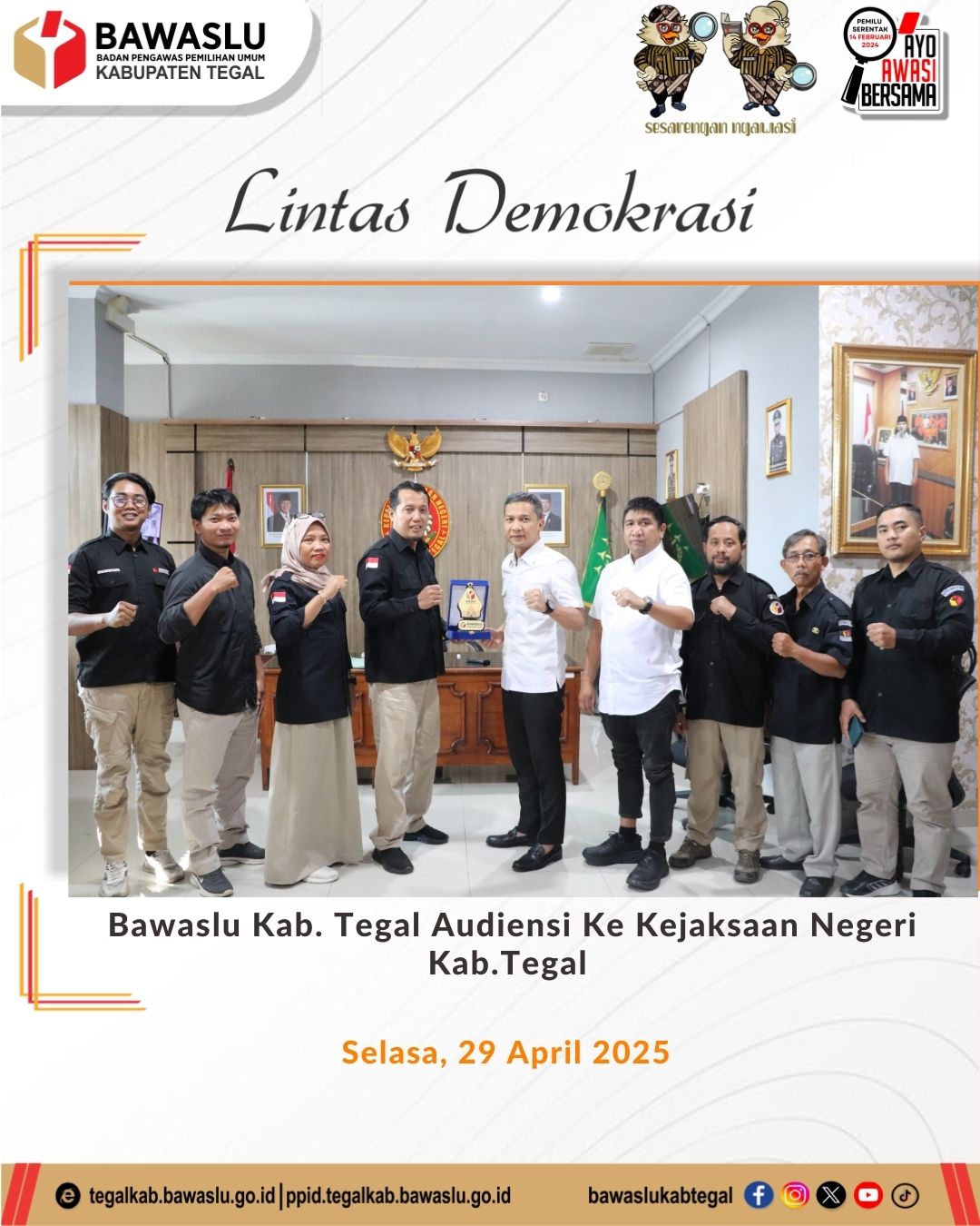 Bawaslu Kabupaten Tegal Lakukan Audiensi Dengan Kejaksaan Negeri Kabupaten Tegal.
