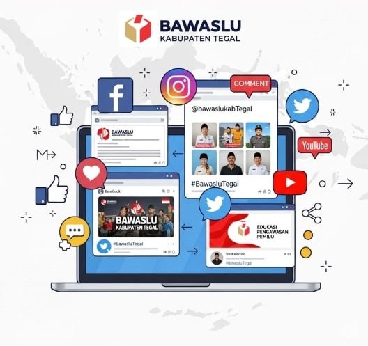 Bawaslu Kabupaten Tegal Hadir di 7 Platform Media Sosial untuk Dekat dengan Masyarakat