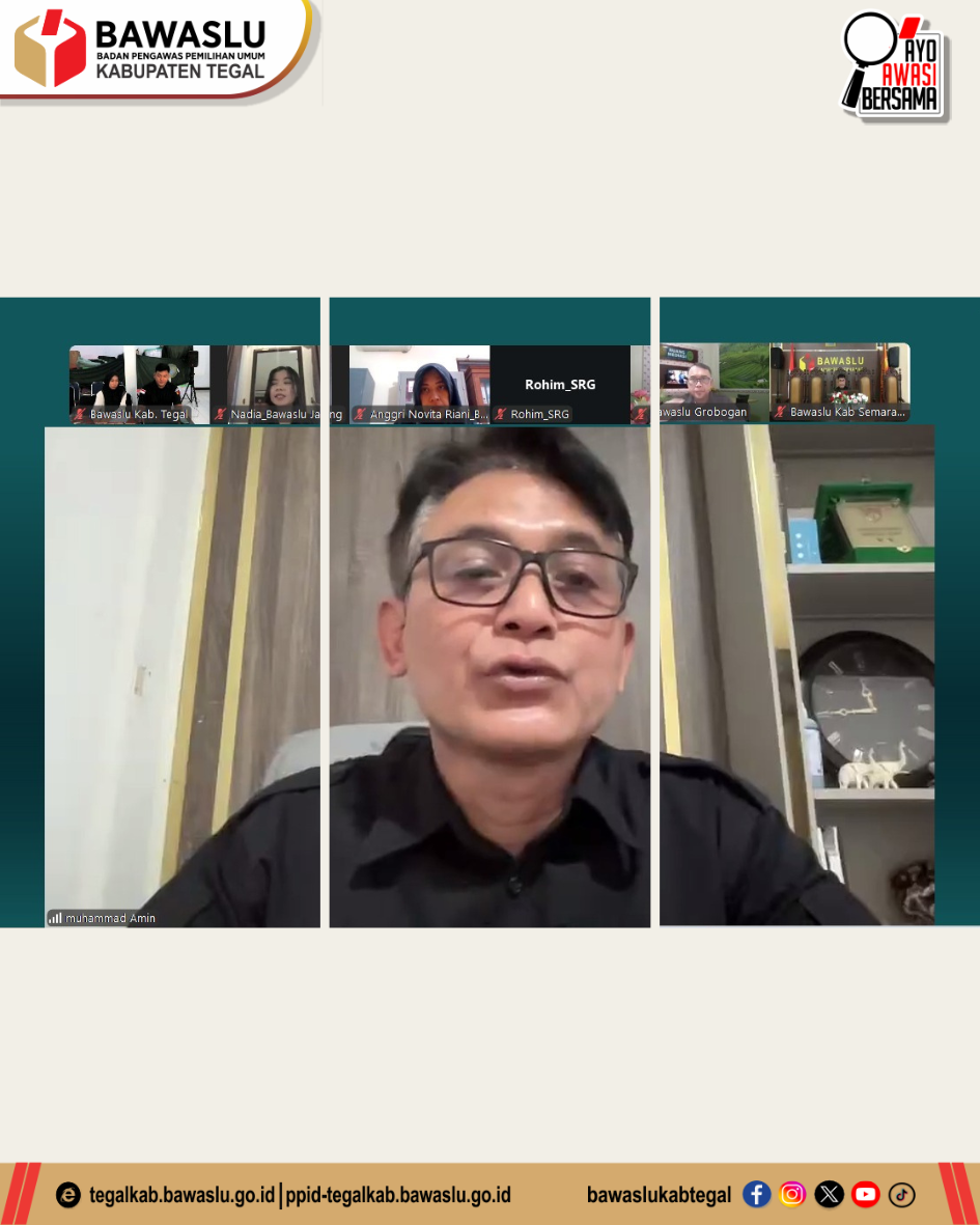 Tindak Lanjuti Arahan Bawaslu RI, Bawaslu Kabupaten Tegal Ikuti Rapat Koordinasi Bahas Tiga Agenda Strategis