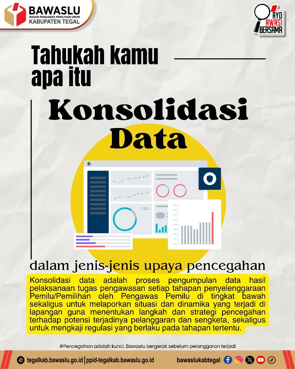 Bawaslu Kabupaten Tegal Maksimalkan Konsolidasi Data untuk Pencegahan Pelanggaran Pemilu