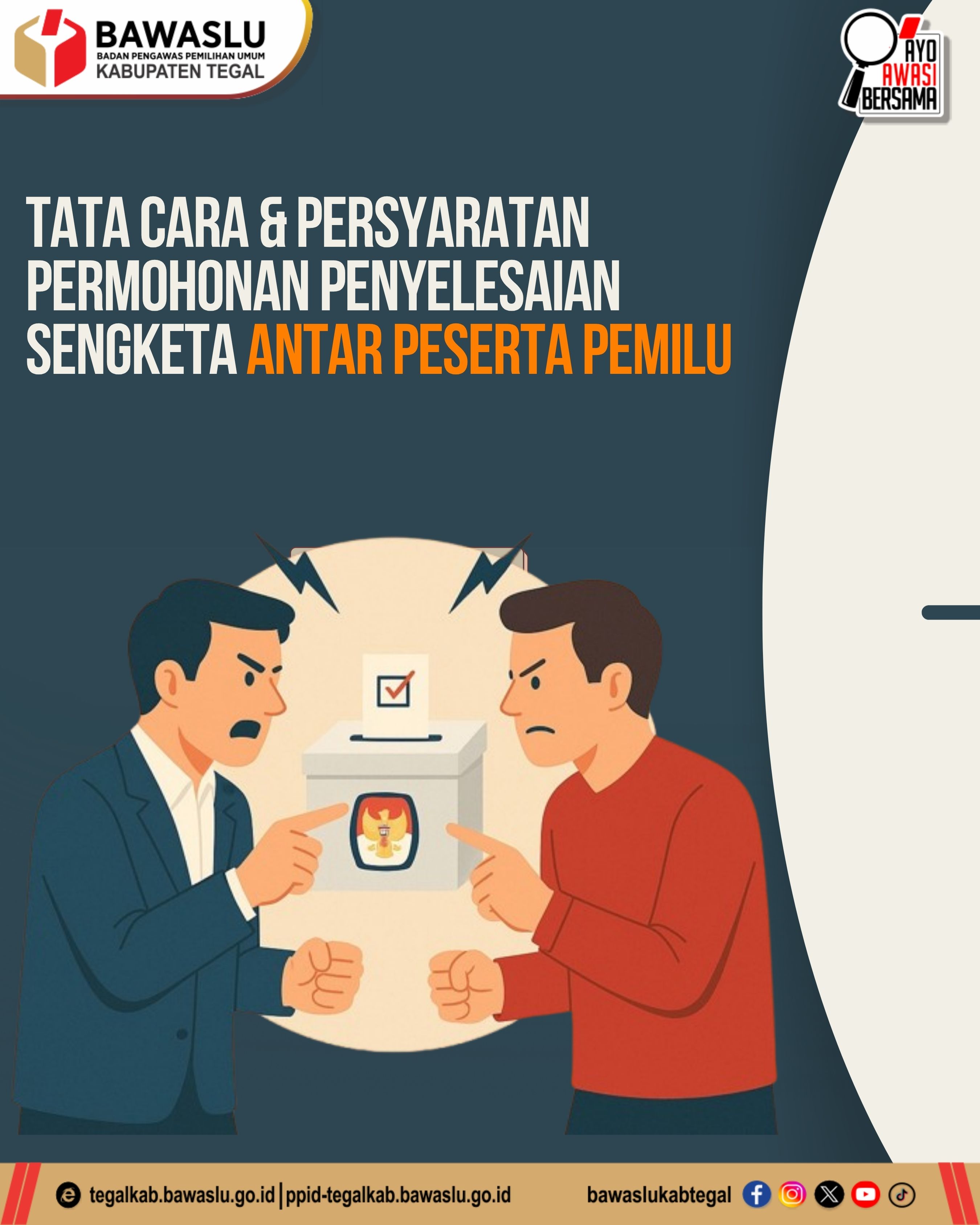 Bawaslu Kabupaten Tegal Edukasi Publik tentang Tata Cara Penyelesaian Sengketa Antar Peserta Pemilu