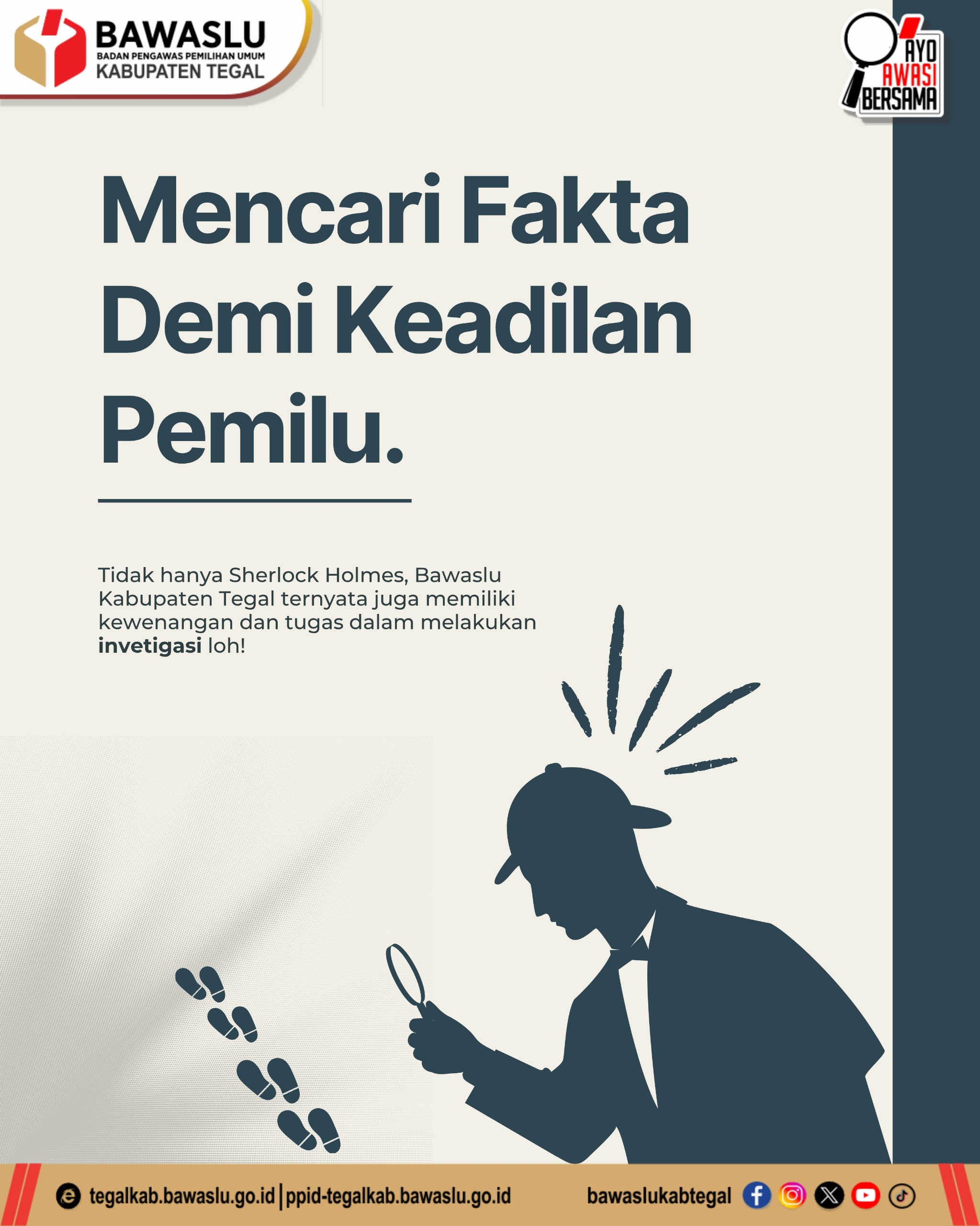 Layaknya Sherlock Holmes, Bawaslu Kabupaten Tegal Turun Tangan Cari Fakta Pelanggaran Pemilu!