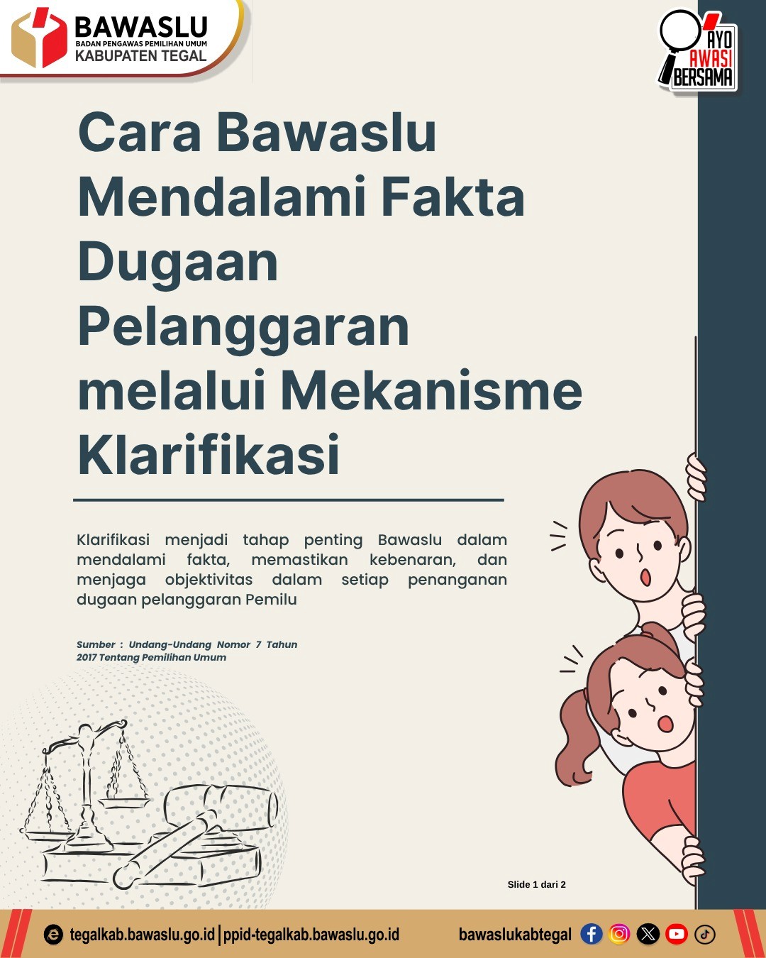 Bawaslu Kabupaten Tegal Klarifikasi Dugaan Pelanggaran Pemilu