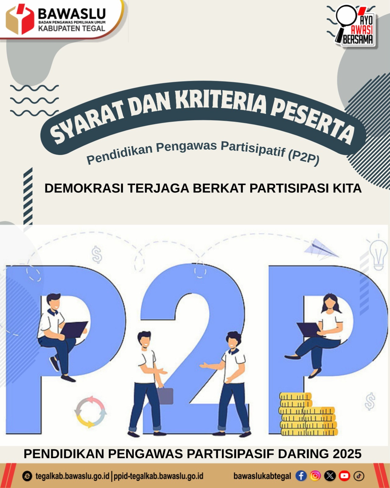 Bawaslu Kabupaten Tegal Ajak Masyarakat Ikut Pendidikan Pengawasan Partisipatif (P2P)