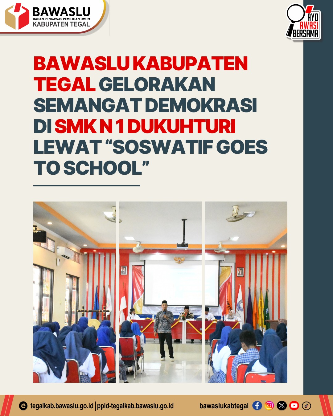 Bawaslu Kabupaten Tegal Gelorakan Semangat Demokrasi di SMK N 1 Dukuhturi Lewat Soswatif Goes to School