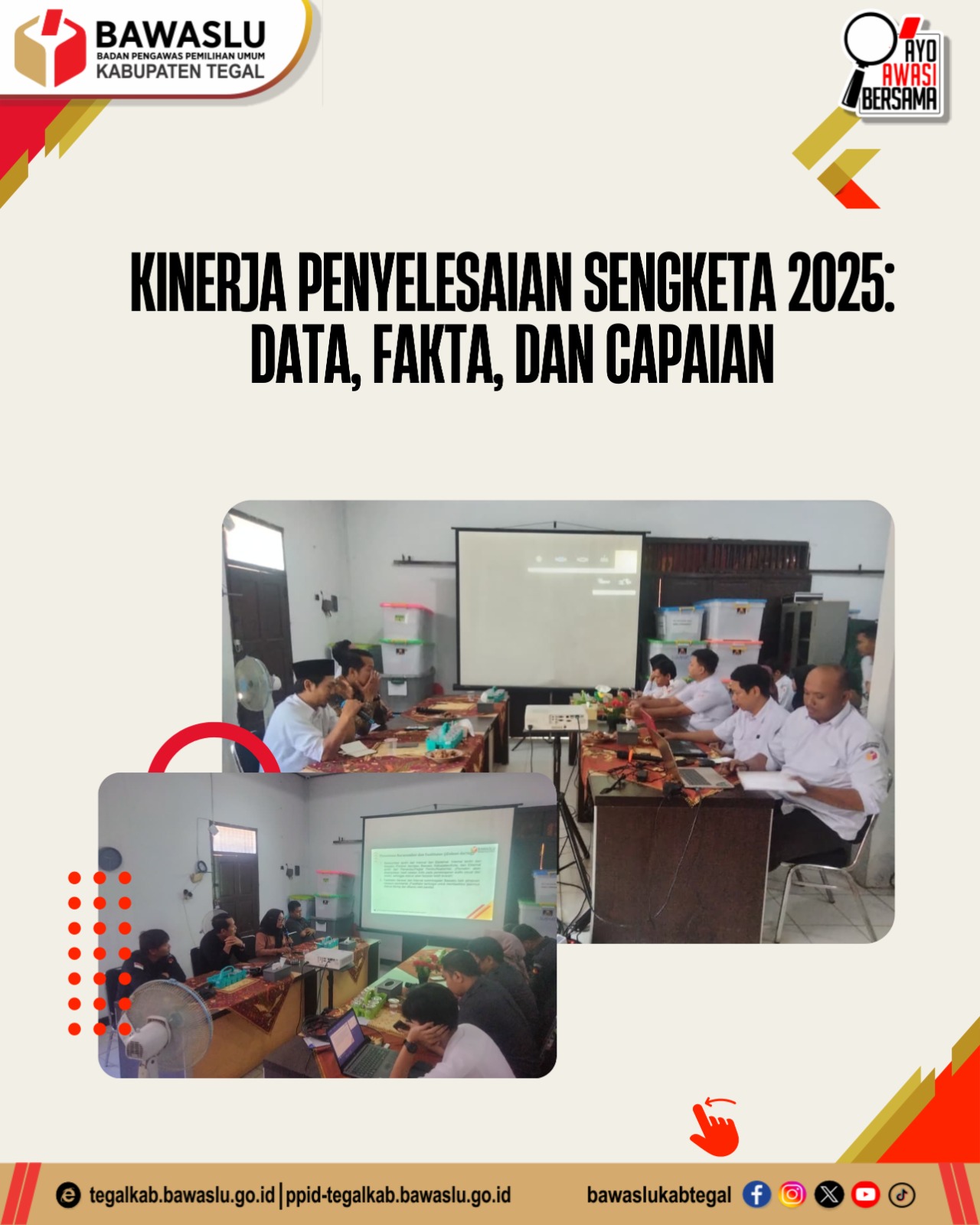 Bawaslu Kabupaten Tegal Rilis Kinerja Penyelesaian Sengketa 2025: Paparkan Data, Fakta, dan Capaian Pengawasan