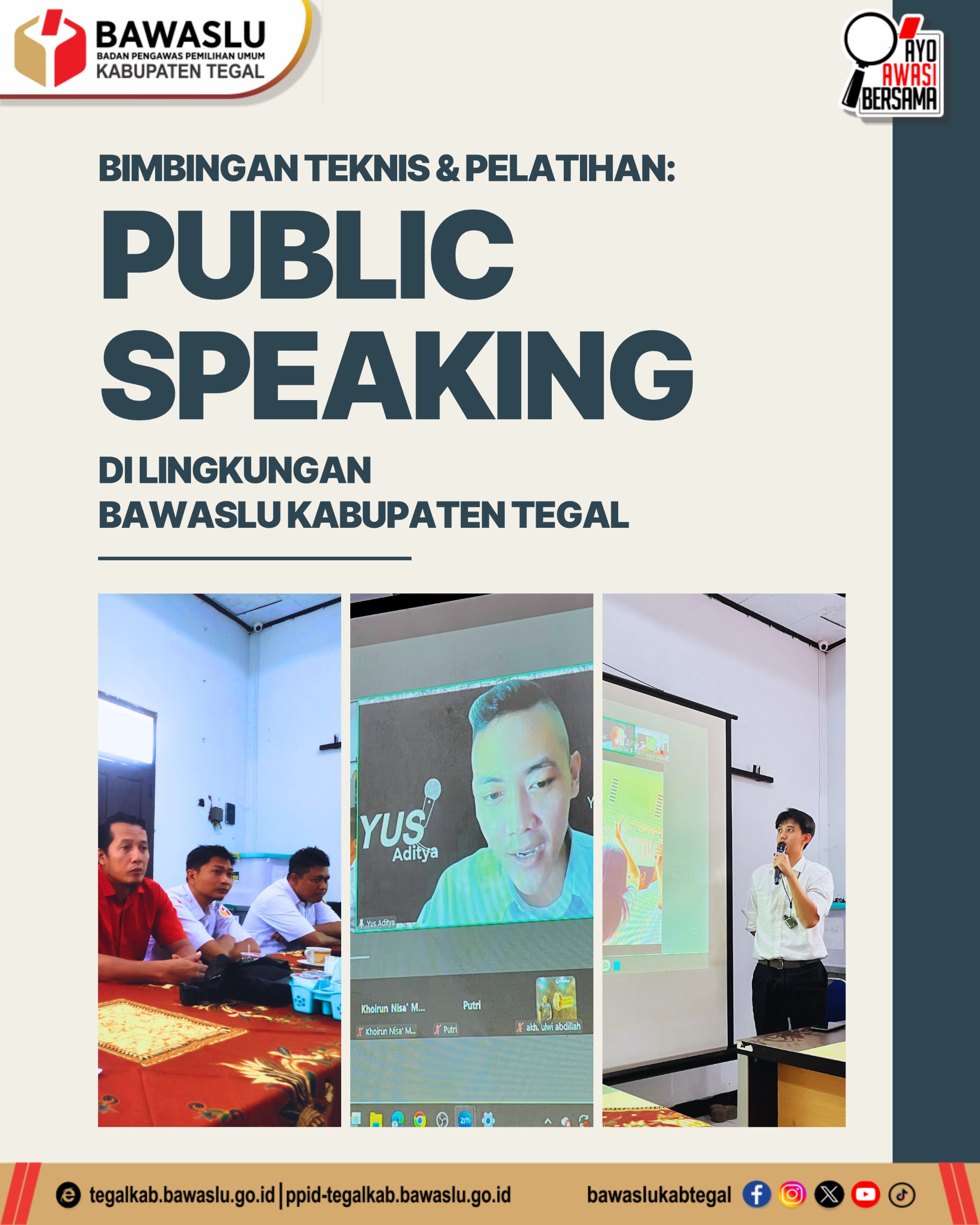 SKILL WAJIB PENGAWAS PEMILU! Bawaslu Kabupaten Tegal Gelar Bimtek Public Speaking, Tingkatkan Komunikasi Efektif!