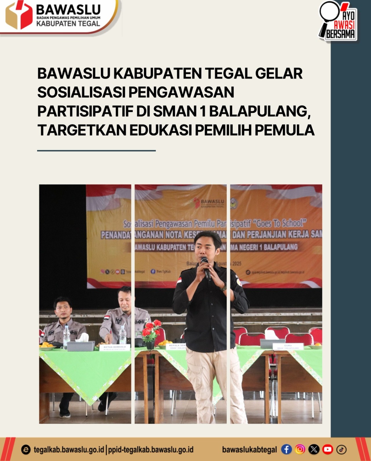 Bawaslu Kabupaten Tegal Gelar Sosialisasi Pengawasan Partisipatif di SMAN 1 Balapulang, Targetkan Edukasi Pemilih Pemula
