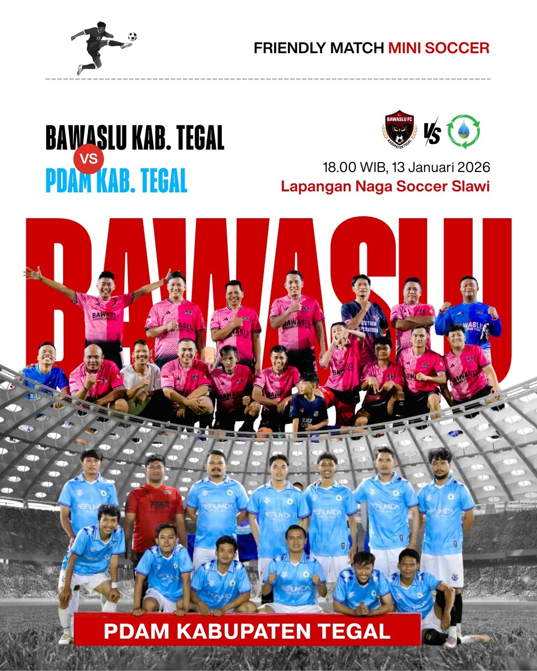 Malam Penuh Gengsi & Tawa, Bawaslu VS PDAM Kab.Tegal Dalam Laga Persahabatan