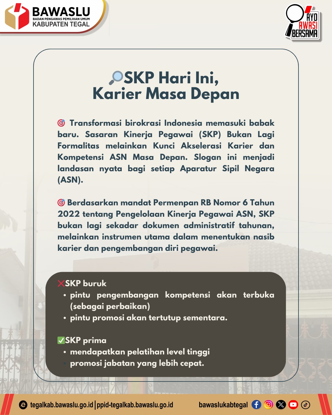 "SKP Hari Ini, Karier Masa Depan" Hubungan SKP dengan Promosi dan Pengembangan Kompetensi
