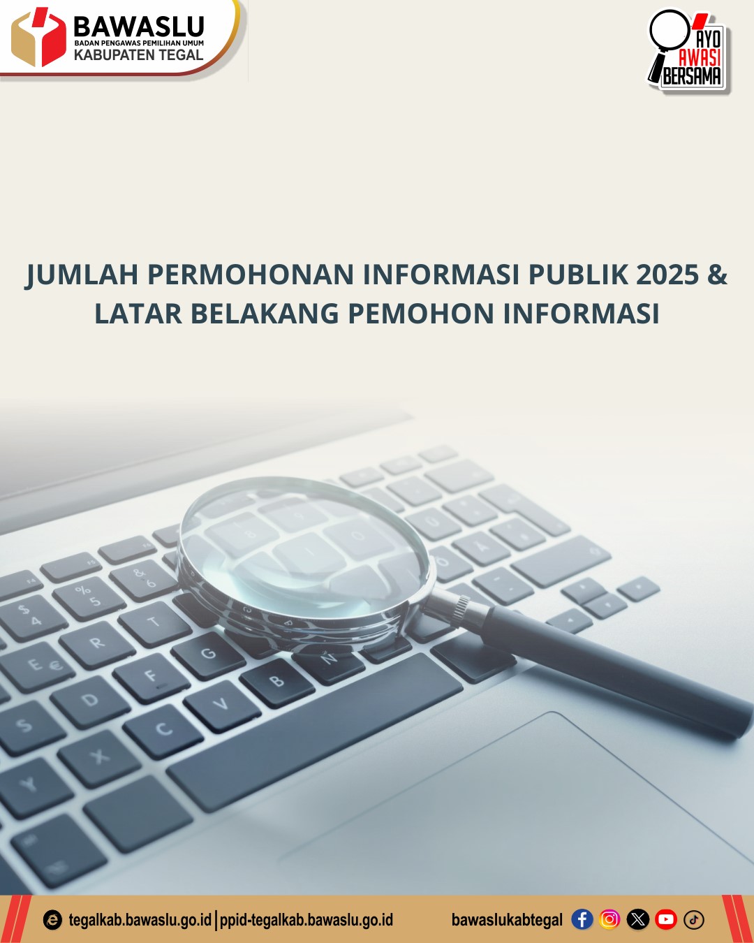 Kesadaran Publik Meningkat, Bawaslu Kabupaten Tegal Layani 13 Permohonan Informasi Sepanjang 2025