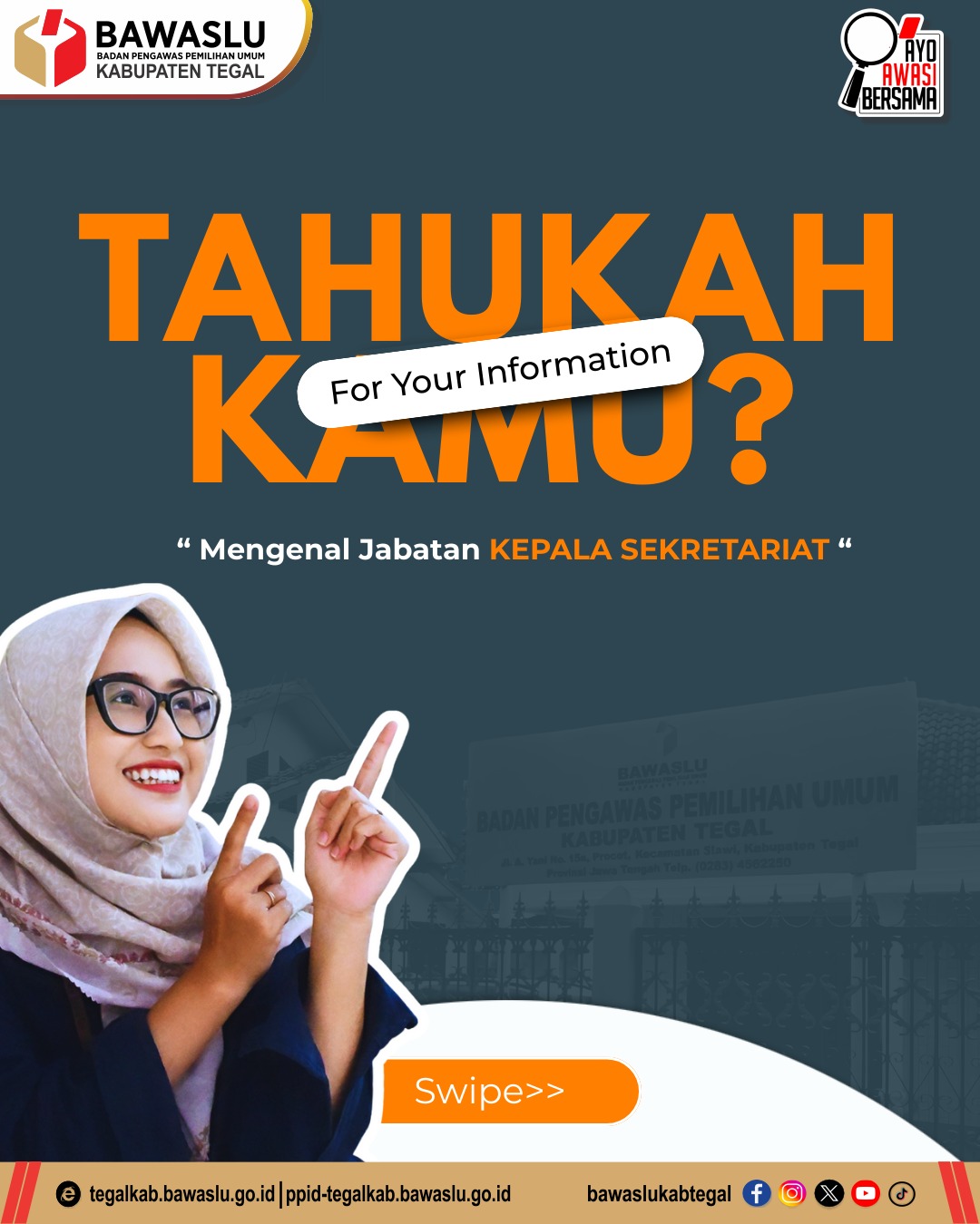 Mengenal Jabatan Kepala Sekretariat Bawaslu Kabupaten Tegal