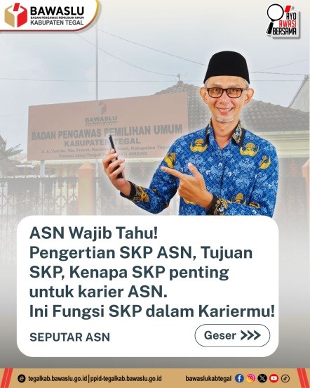 SKP ASN Itu Apa, Sih? ASN Wajib Tahu! Ini Fungsi SKP dalam Kariermu