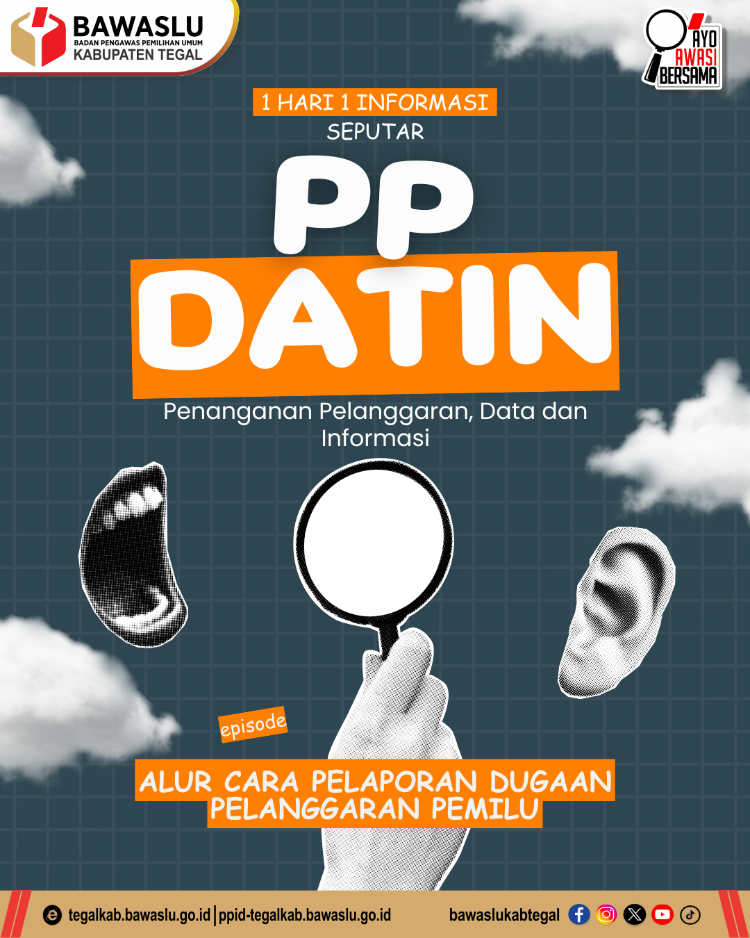 Wujudkan Pemilu Bersih, Bawaslu Kabupaten Tegal Edukasi Masyarakat Tata Cara Pelaporan Pelanggaran