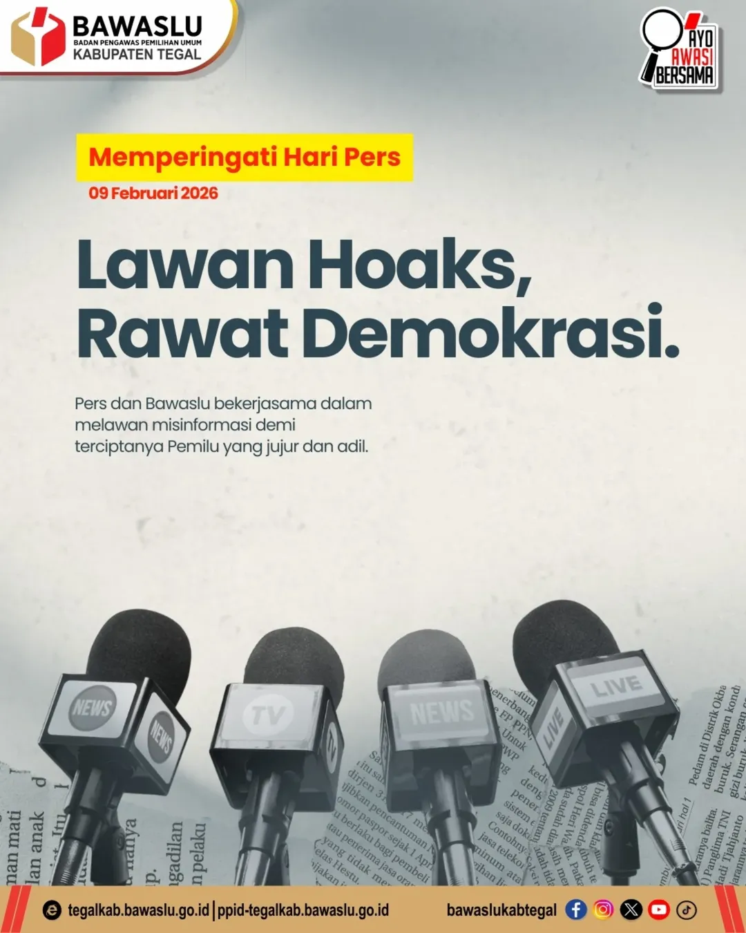 Bawaslu Kabupaten Tegal Ajak Masyarakat Lawan Hoaks, Rawat Demokrasi