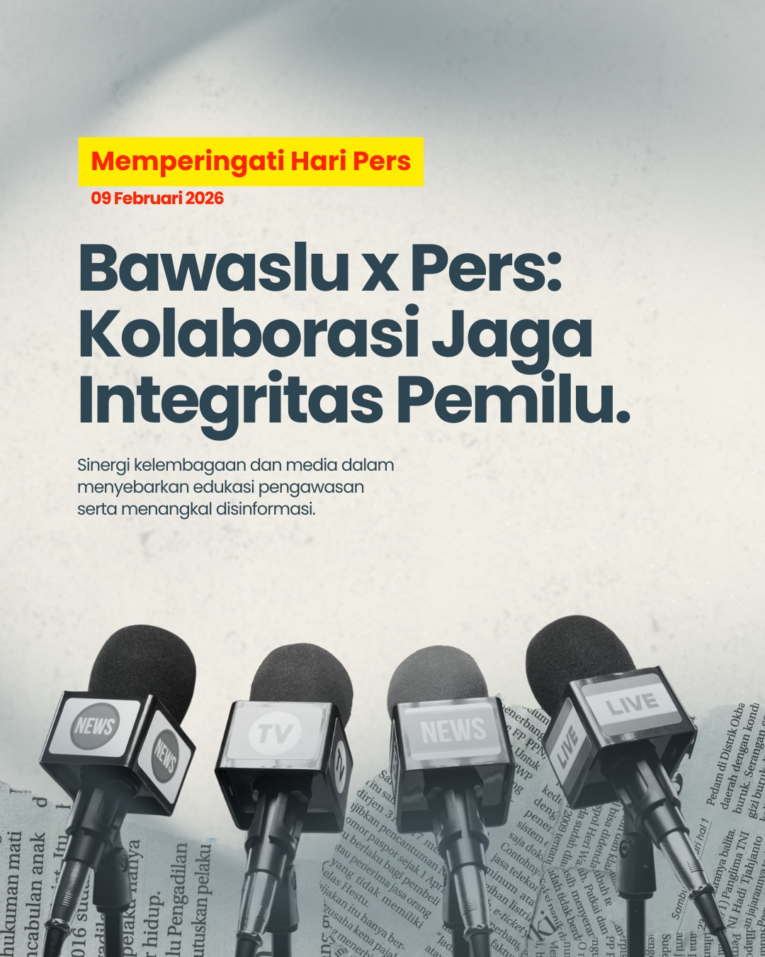 Peringati HPN 2026, Bawaslu Kabupaten Tegal Perkuat Sinergi dengan Pers untuk Tangkal Disinformasi dan Jaga Integritas Pemilu