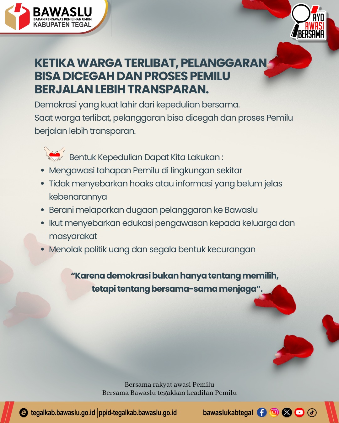 Demokrasi Aman karena Kita Peduli
