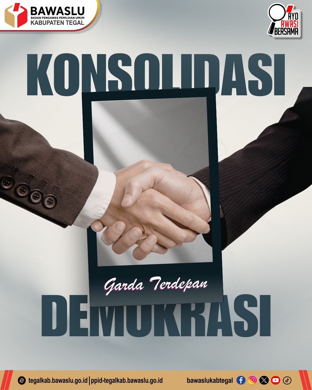 Bawaslu Kabupaten Tegal Tegaskan Peran sebagai Garda Terdepan Konsolidasi Demokrasi