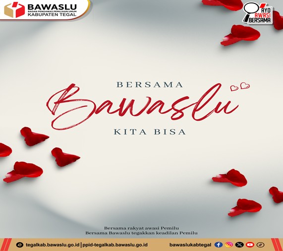 Bersama Bawaslu, Kita Bisa: Kolaborasi Masyarakat Wujudkan Demokrasi yang Kuat