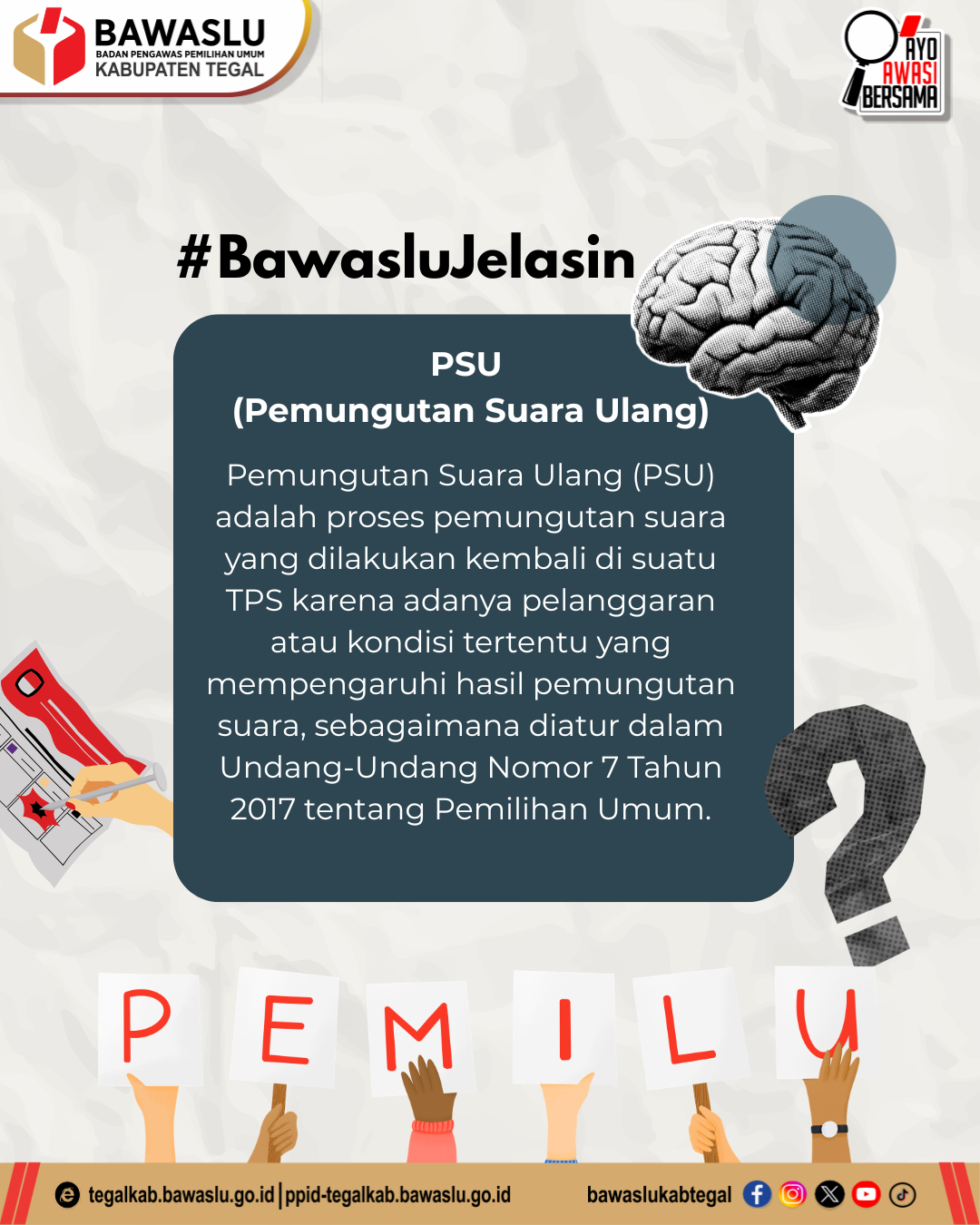 Bawaslu Kabupaten Tegal Jelaskan Makna PSU dalam Pemilu