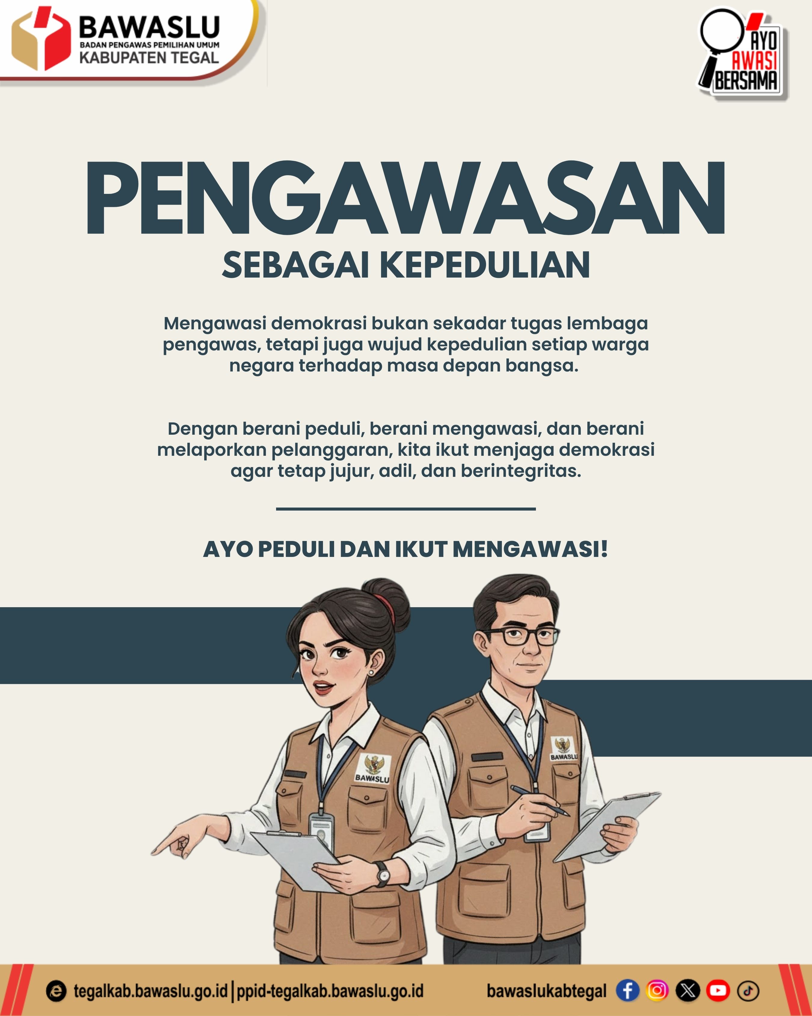 Pengawasan sebagai Kepedulian terhadap Demokrasi
