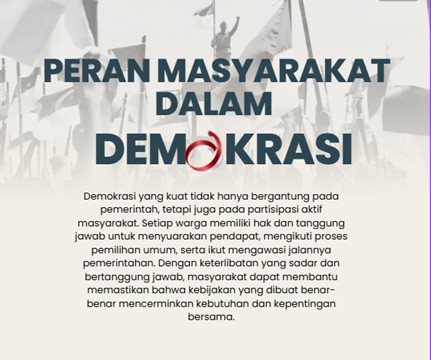 Peran Masyarakat dalam Demokrasi Semakin Ditekankan