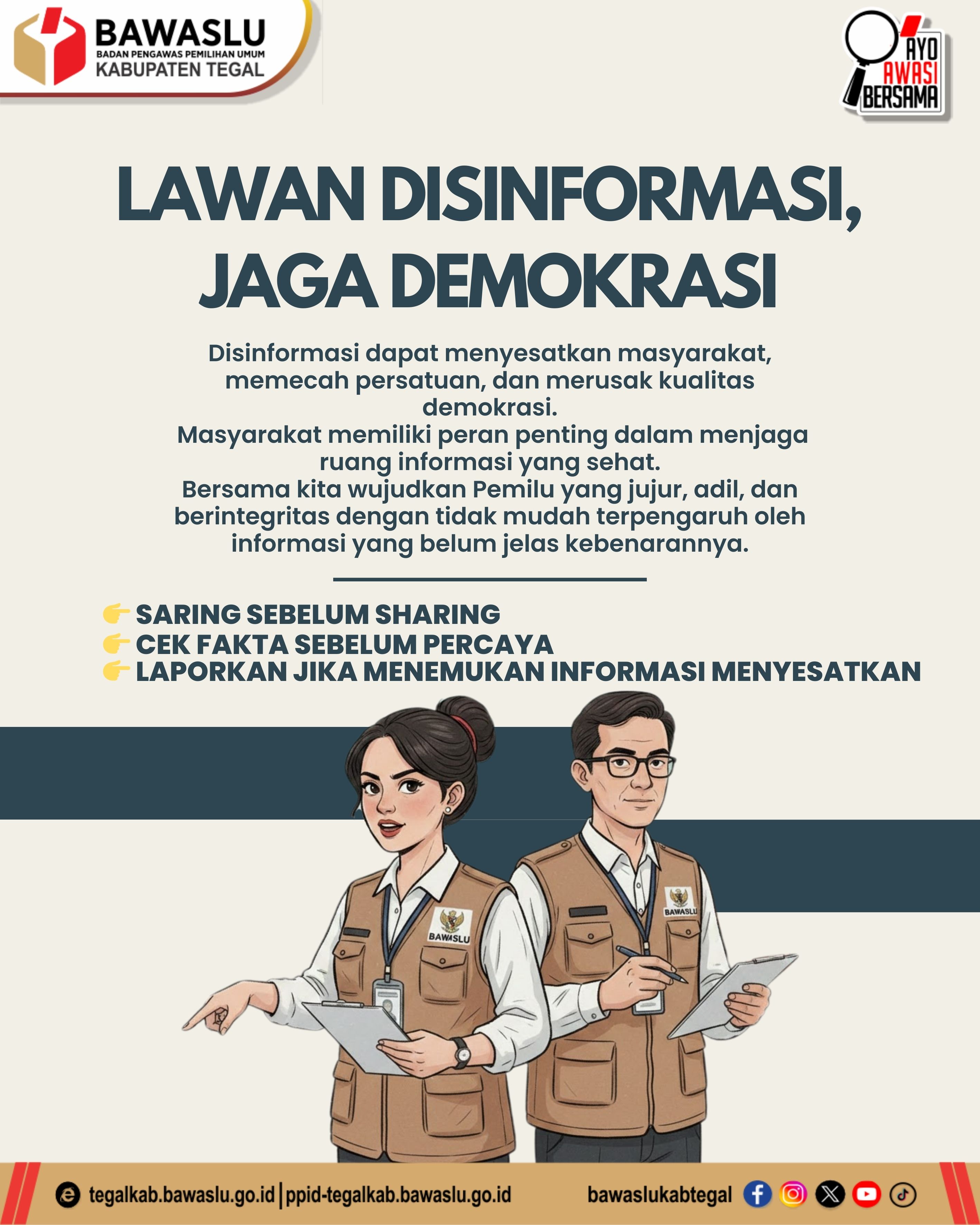 Bawaslu Kabupaten Tegal Ajak Masyarakat Lawan Disinformasi untuk Menjaga Kualitas Demokrasi