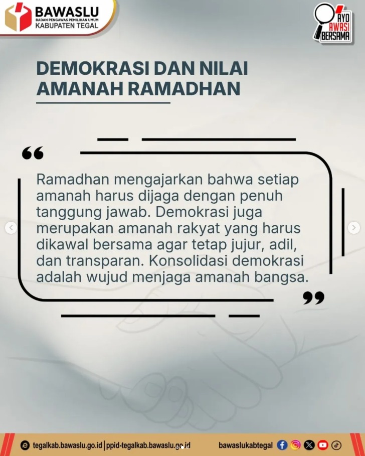 Ramadhan Bukan Sekadar Ibadah! Bawaslu Kabupaten Tegal Tegaskan Demokrasi Adalah Amanah Rakyat yang Wajib Dijaga