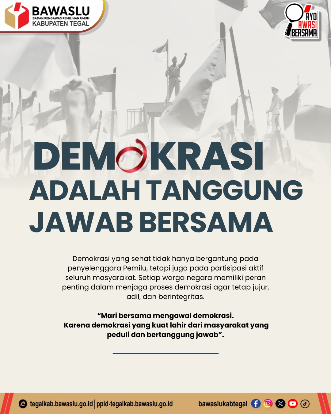 Demokrasi adalah Tanggung Jawab Bersama: Partisipasi Masyarakat Jadi Kunci Pemilu Berkualitas