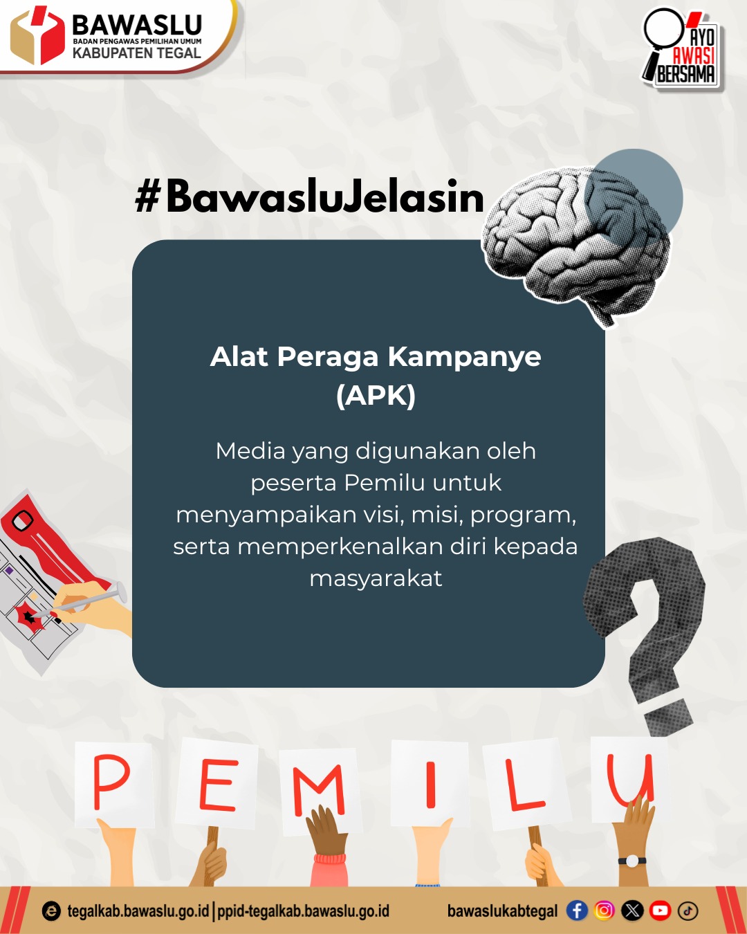 Edukasi Pengawasan Pemilu: Mengenal Alat Peraga Kampanye (APK)