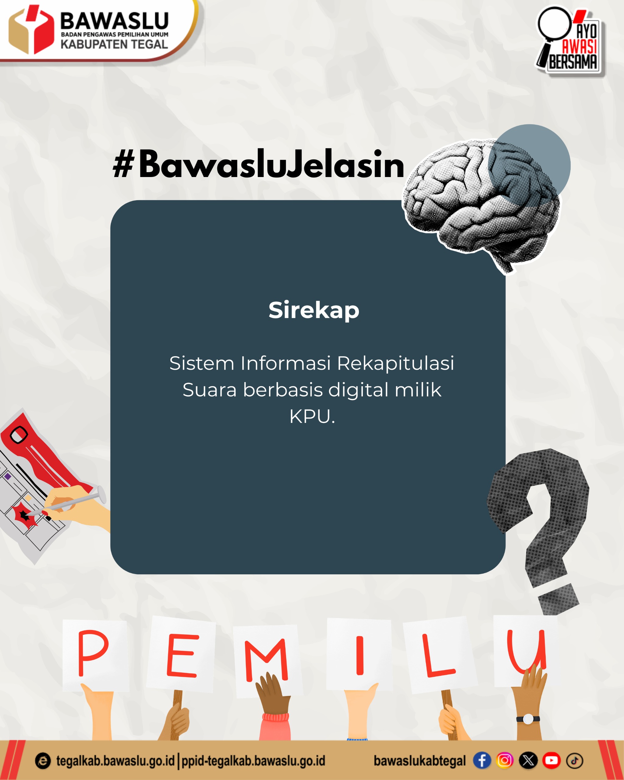 Sering Disebut Saat Pemilu, Tapi Apa Itu Sirekap? Bawaslu Kabupaten Tegal Jelasin!
