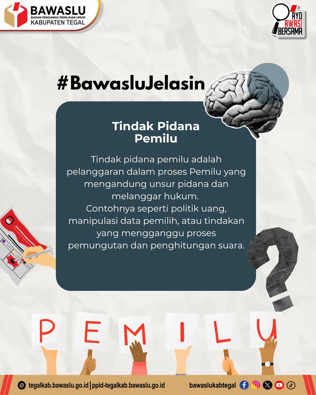 Bawaslu Kabupaten Tegal Jelaskan Pentingnya Memahami Tindak Pidana Pemilu