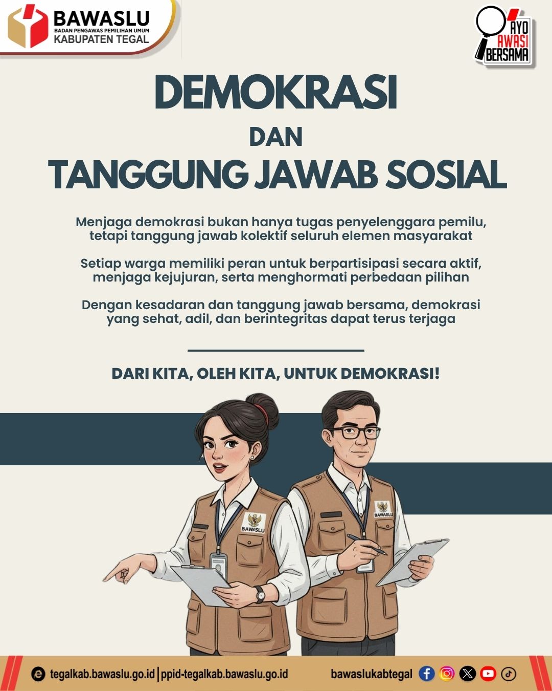 Menjaga Demokrasi Merupakan Tanggung Jawab Kolektif