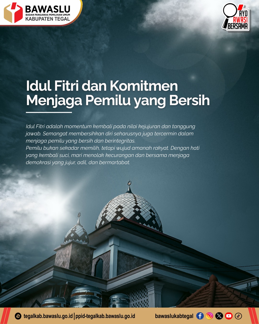 Idul Fitri dan Komitmen Menjaga Pemilu yang Bersih