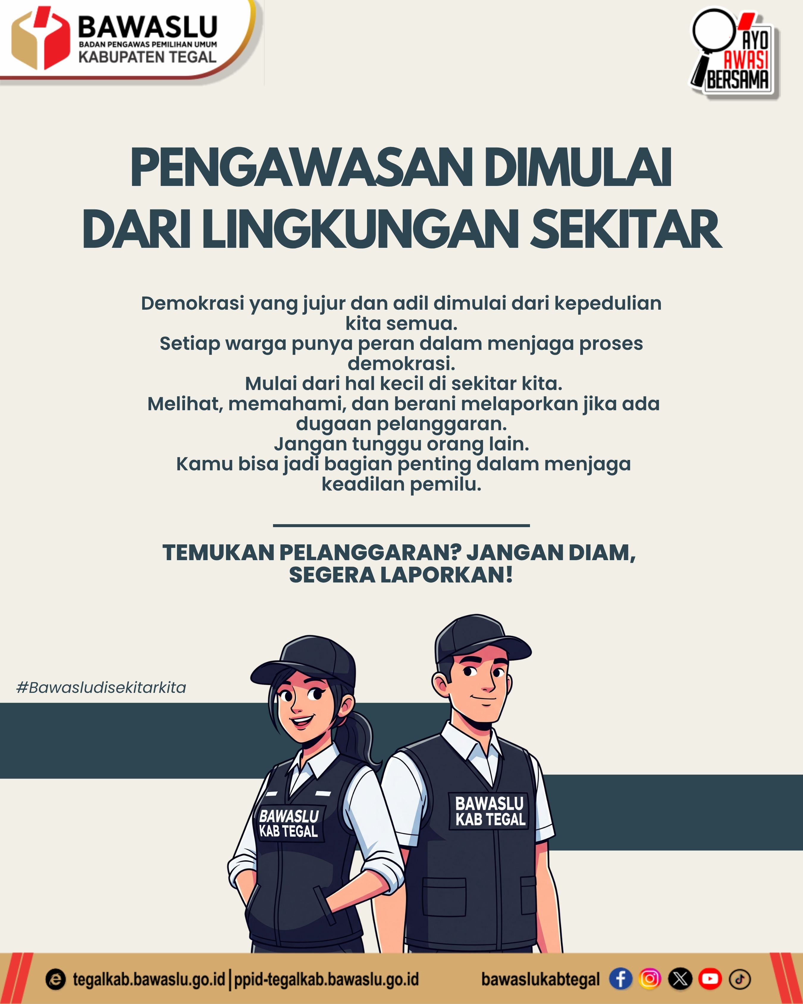 Pengawasan Dimulai dari Lingkungan Sekitar, Bawaslu Kabupaten Tegal Ajak Masyarakat Lebih Peduli