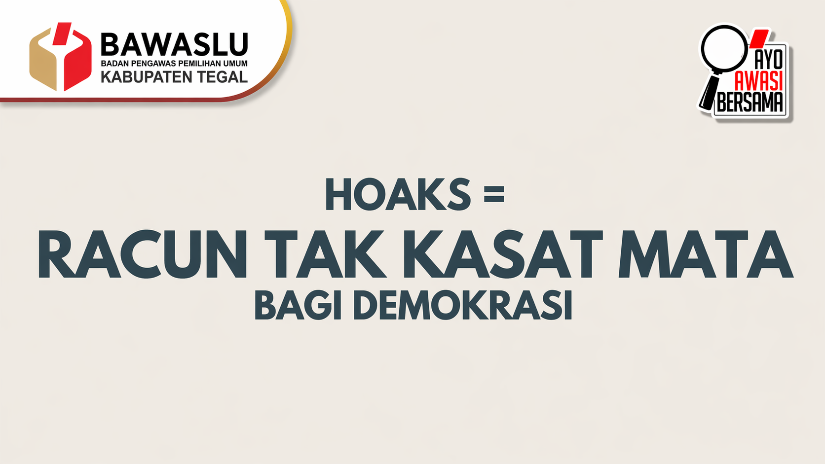 Hoaks = Racun Tak Kasat Mata Bagi Demokrasi