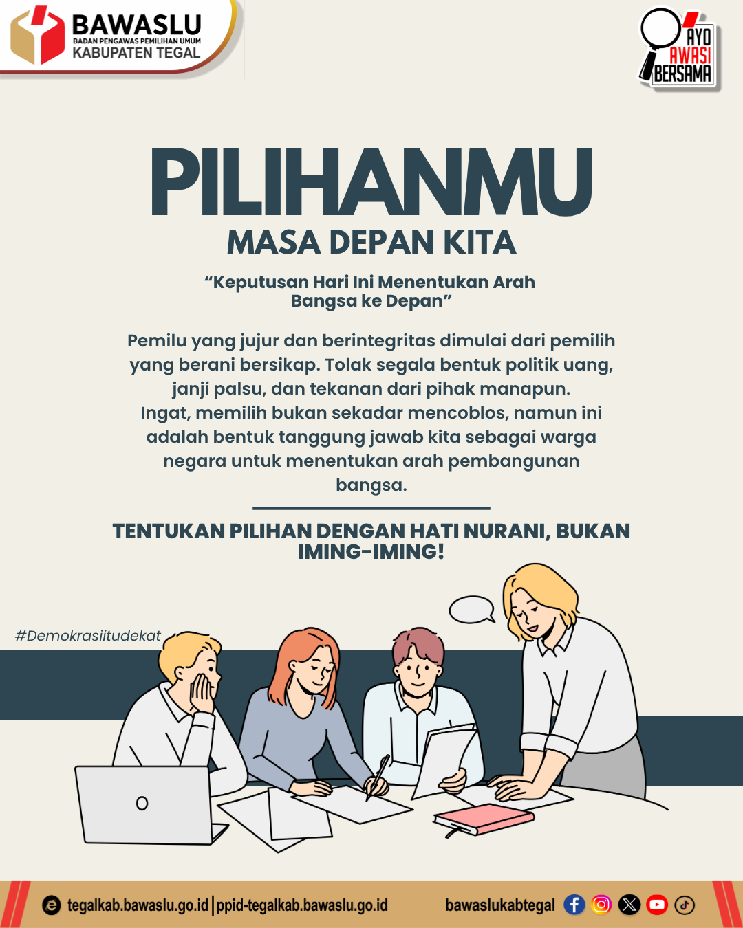 Kabupaten Tegal Ajak Masyarakat Menjadi Pemilih Berintegritas