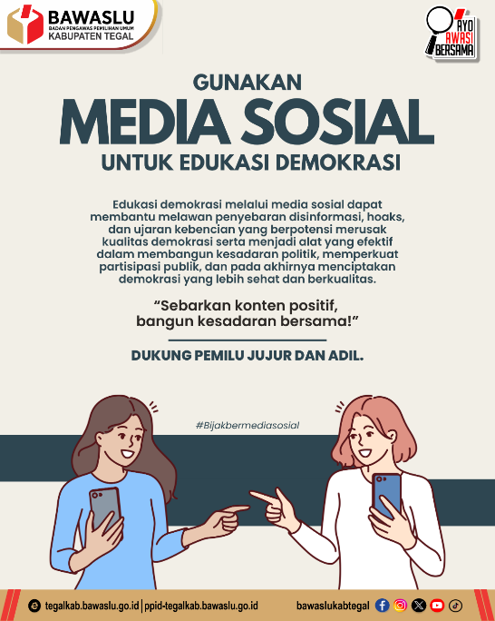 Bijak Bermedia Sosial: Gunakan Media Sosial untuk Edukasi Demokrasi