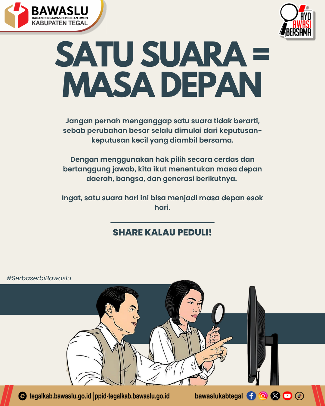 Satu Suara = Masa Depan