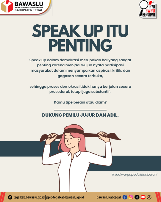 “Speak Up Itu Penting”