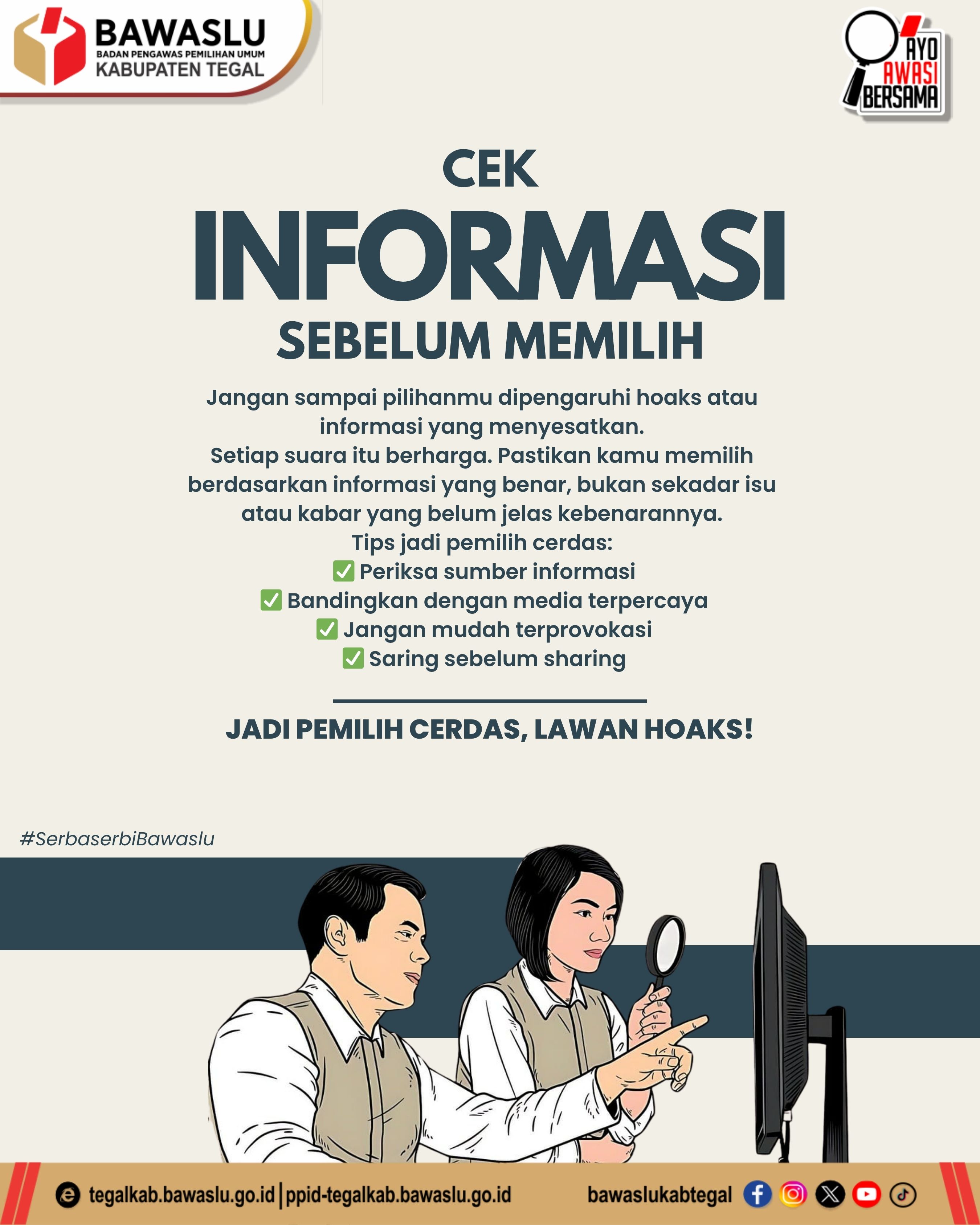 Cek Informasi Sebelum Memilih, Bawaslu Kabupaten Tegal Ajak Masyarakat Jadi Pemilih Cerdas