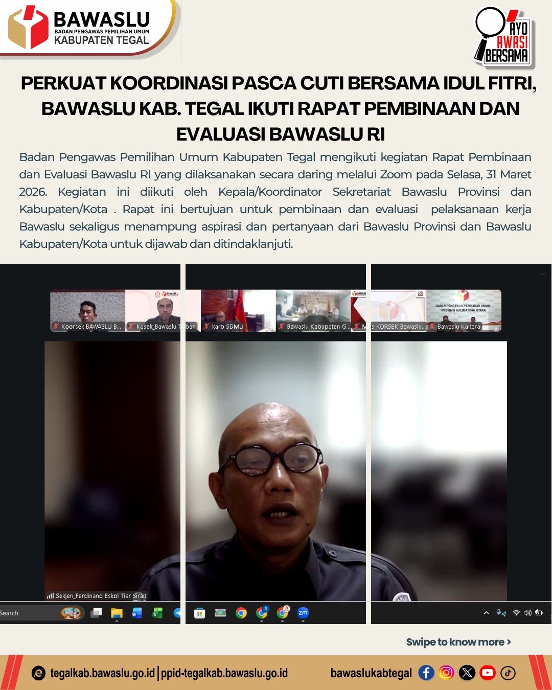 PERKUAT KOORDINASI PASCA CUTI BERSAMA IDUL FITRI, BAWASLU KAB. TEGAL IKUTI RAPAT PEMBINAAN DAN EVALUASI BAWASLU RI