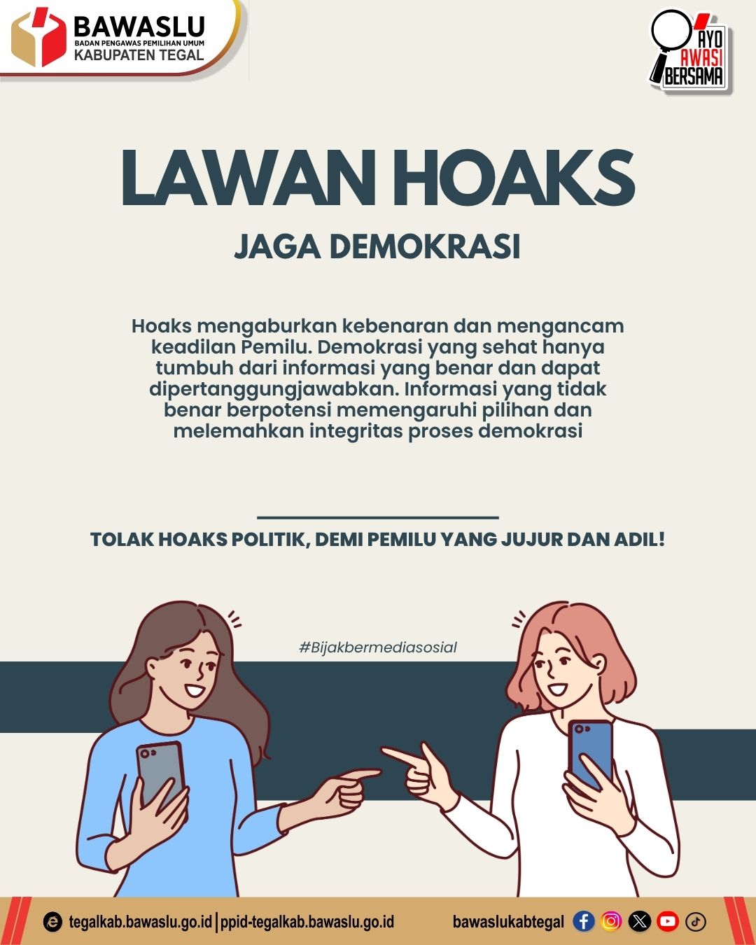Lawan Hoaks, Jaga Demokrasi: Bawaslu Kabupaten Tegal Ajak Masyarakat Bijak Bermedia Sosial