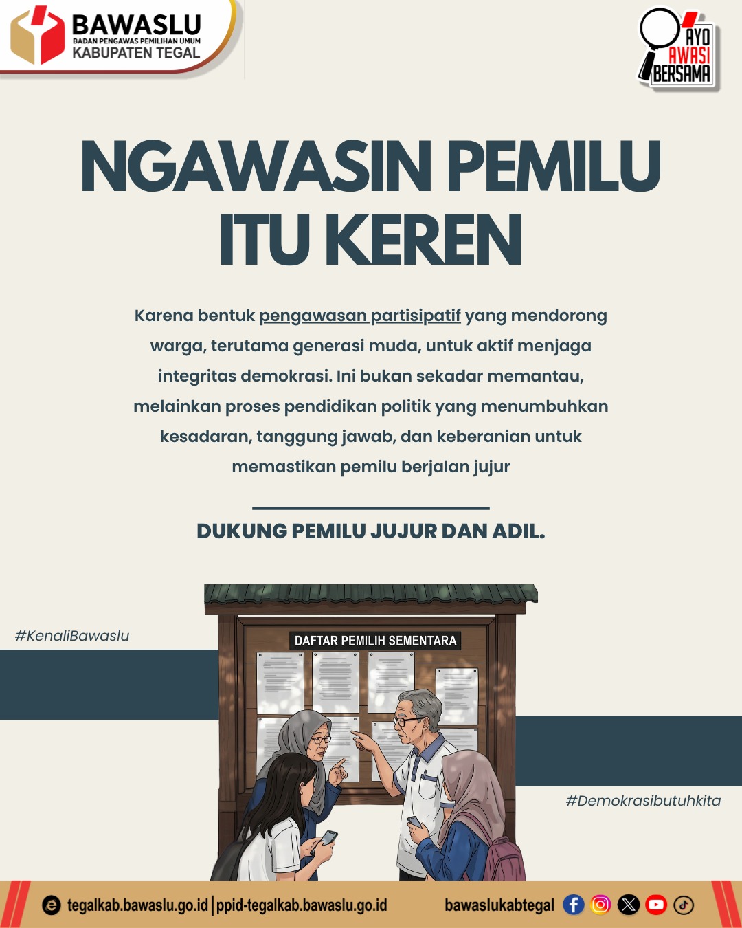 Ngawasin Pemilu Itu Keren: Bawaslu Kabupaten Tegal Ajak Masyarakat Aktif Jaga Demokrasi