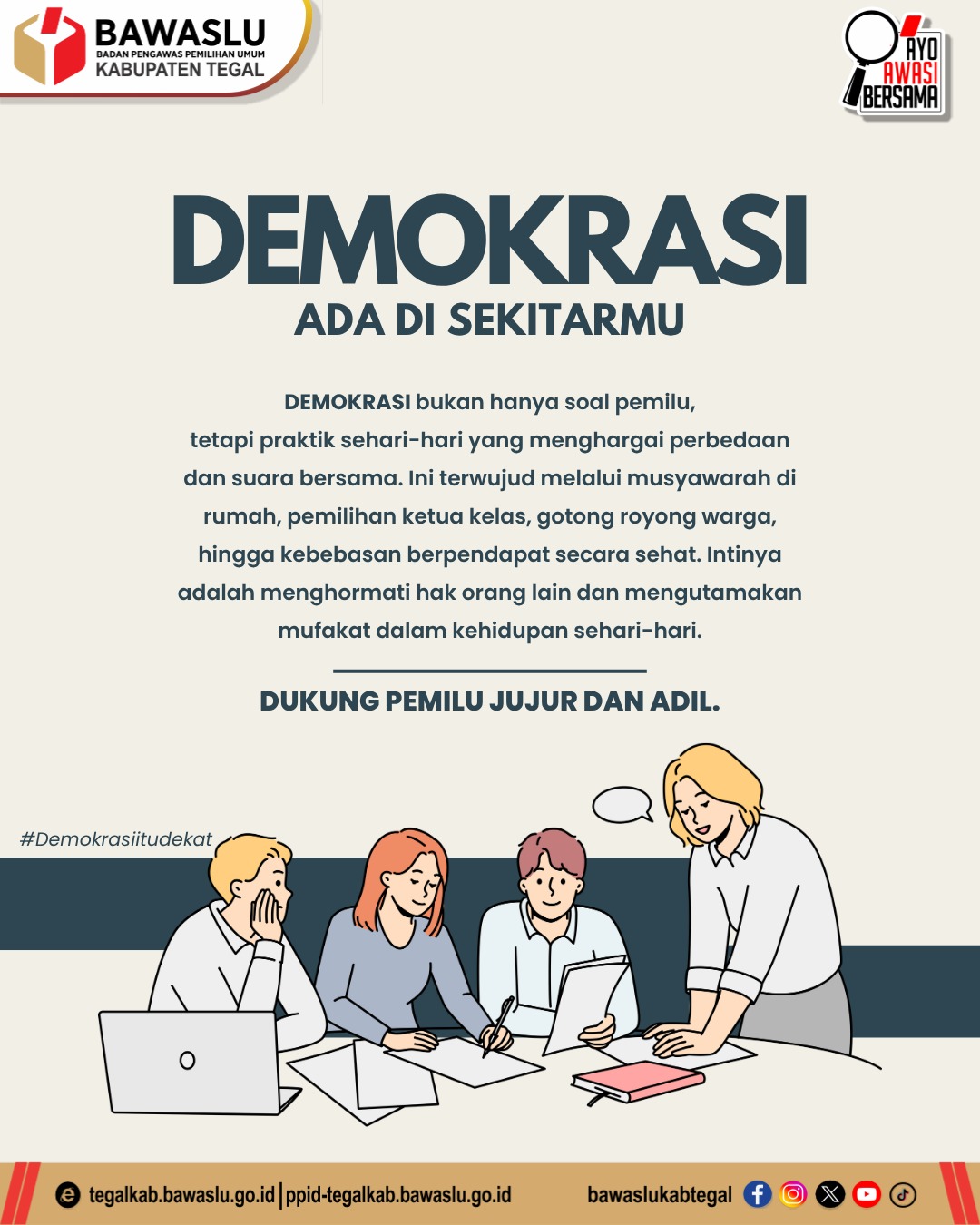 Demokrasi Ada di Sekitarmu: Bawaslu Kabupaten Tegal Ajak Warga Terapkan Nilai Demokrasi Sehari-hari