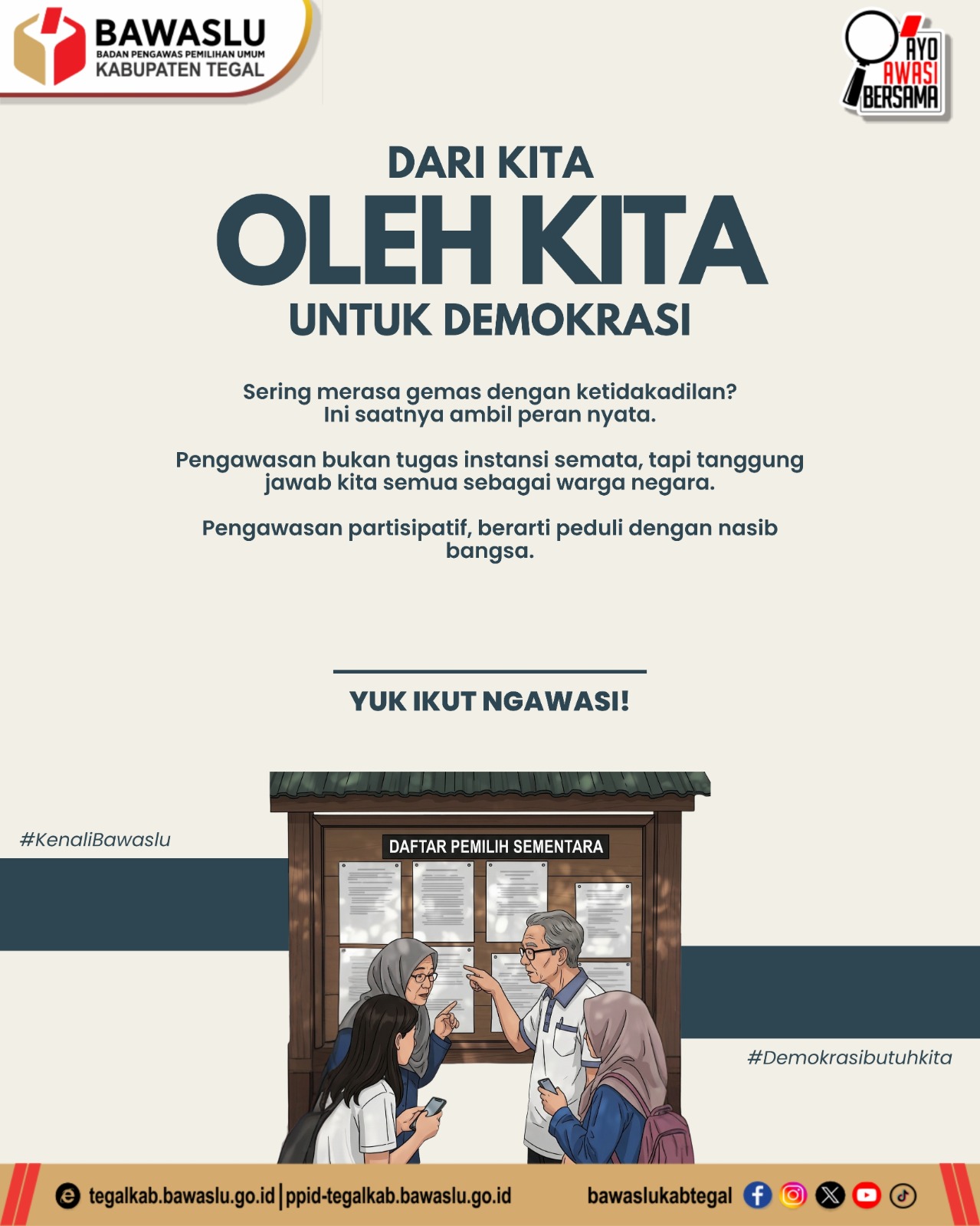 Bawaslu Kabupaten Tegal ajak masyarakat berpartisipasi aktif dalam pengawasan Pemilu
