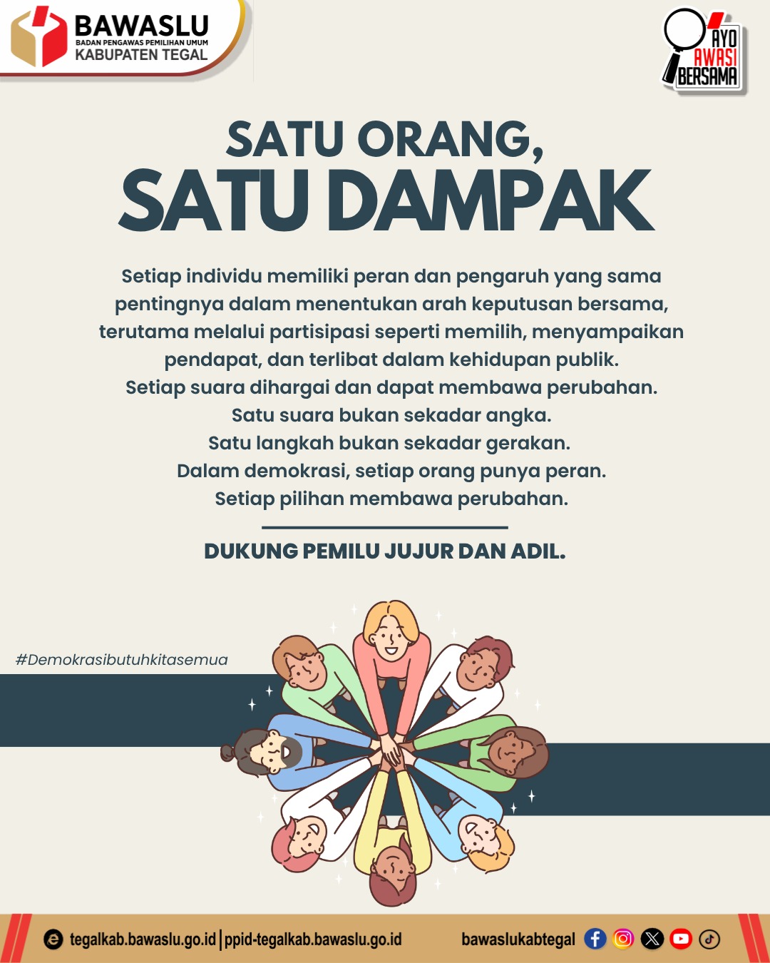 Satu Orang, Satu Dampak: Ajakan Bawaslu Kabupaten Tegal untuk Demokrasi Lebih Bermakna