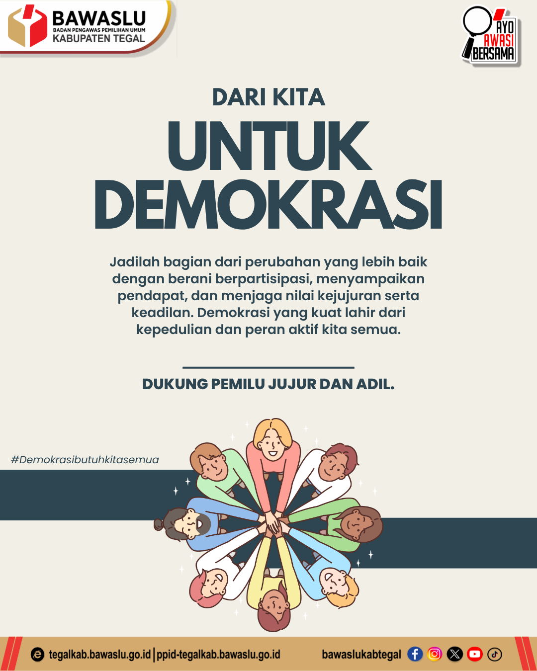 Dari Kita untuk Demokrasi: Ajak Masyarakat Aktif Jaga Pemilu Jujur dan Adil