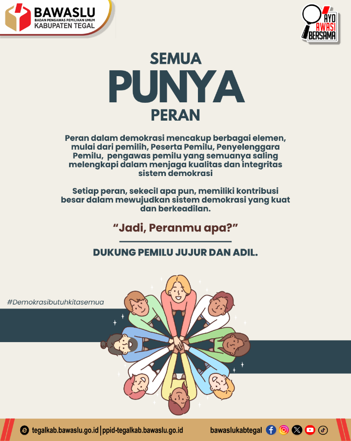 Demokrasi Butuh Kita Semua: Semua Punya Peran