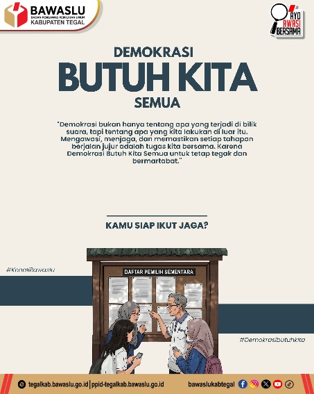 Bawaslu Kabupaten Tegal Ajak Masyarakat Kawal Demokrasi: "Bukan Sekadar di Bilik Suara"